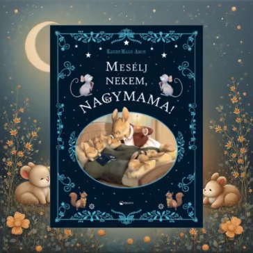 Mesélj nekem, nagymama!
