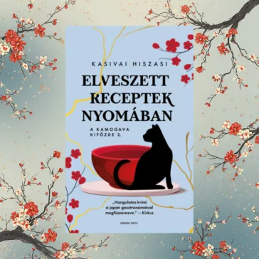 Elveszett receptek nyomában - A Kamogava Kifőzde 2.