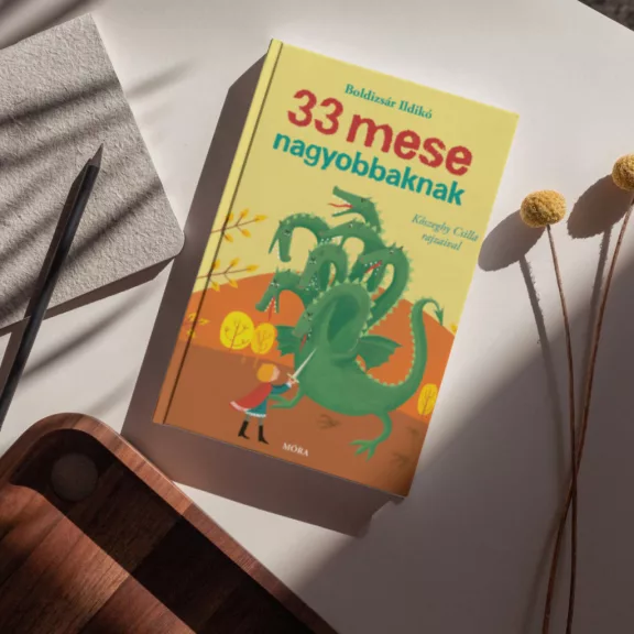 33 mese nagyobbaknak