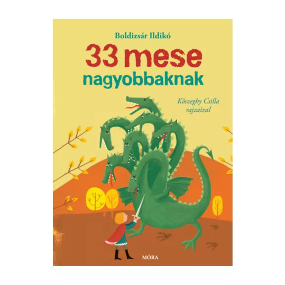 33 mese nagyobbaknak