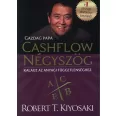   Cashflow Négyszög - Kalauz az anyagi függetlenséghez - Gazdag papa