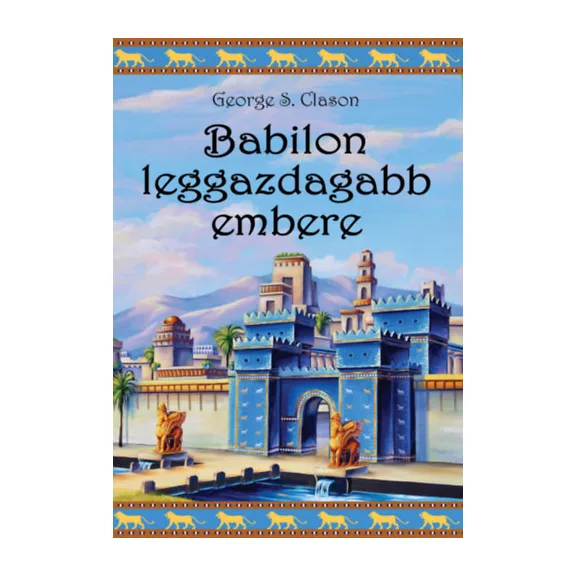 Babilon leggazdagabb embere