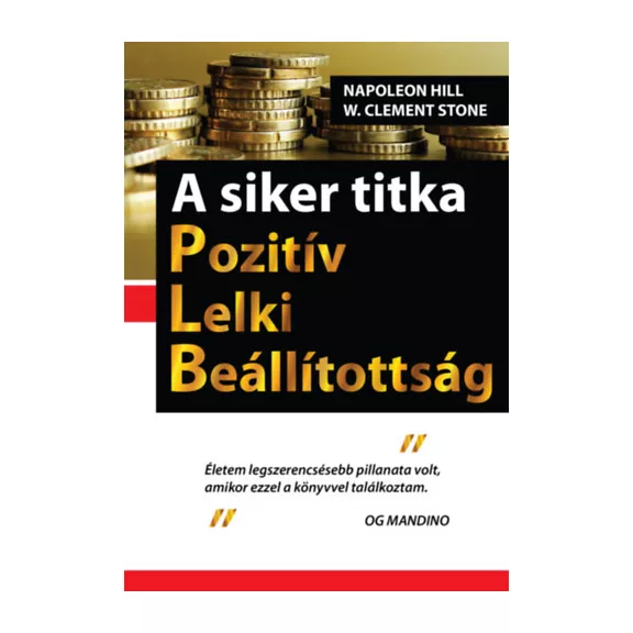 A siker titka - Pozitív Lelki Beállítottság