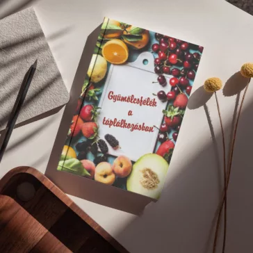 Gyümölcsfélék a táplálkozásban