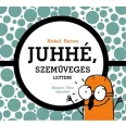 Juhhé, szemüveges lettem!