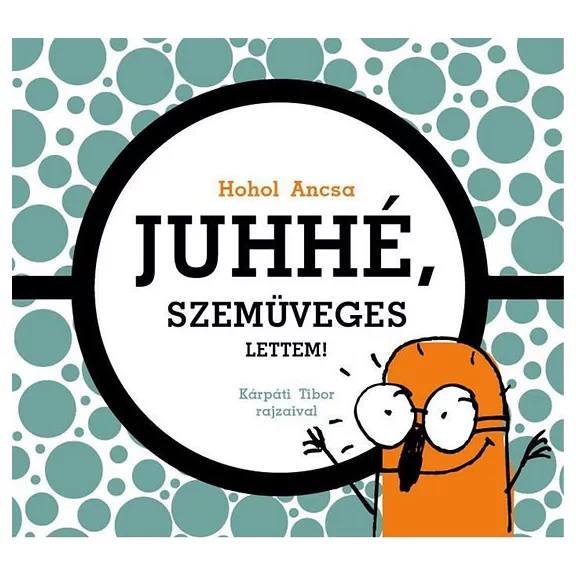 Juhhé, szemüveges lettem!