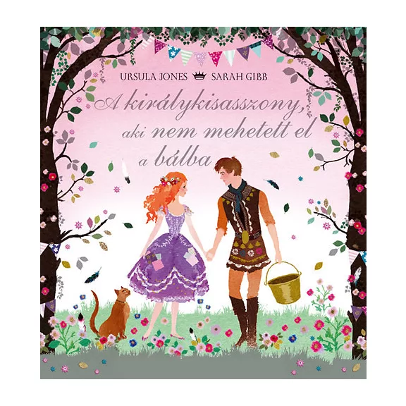 A királykisasszony, aki nem mehetett el a bálba