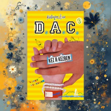 D.A.C. 3. - Kéz a kézben