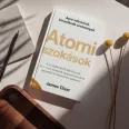   Atomi szokások - Apró változások, kiemelkedő eredmények