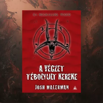 A végzet tébolyult kereke