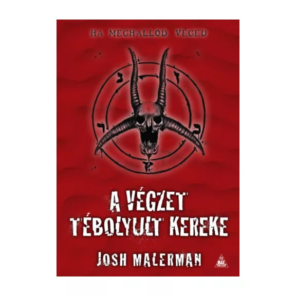 A végzet tébolyult kereke