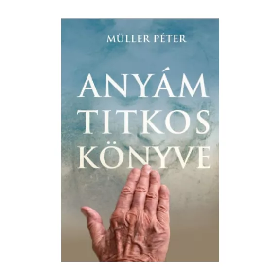 Anyám titkos könyve