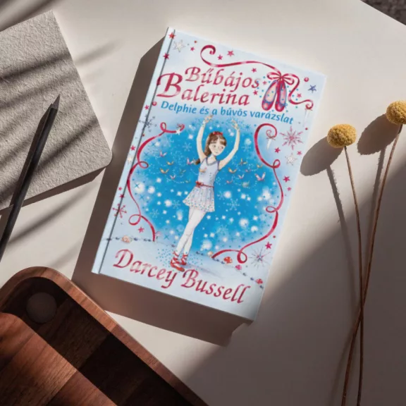 Bűbájos balerina 2. - Delphie és a bűvös varázslat