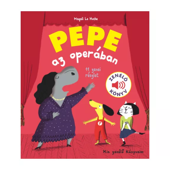 Pepe az operában - Zenélő könyv