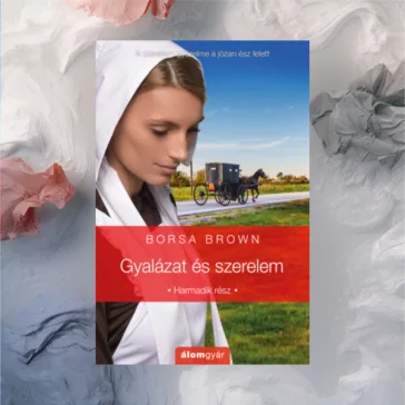 Gyalázat és szerelem - Harmadik rész