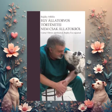 Egy állatorvos történetei - nem csak állatokról