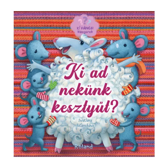 Ki ad nekünk kesztyűt?