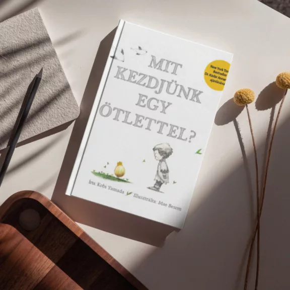 Mit kezdjünk egy ötlettel?