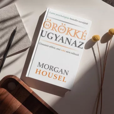 Örökké ugyanaz - Útmutató ahhoz, ami soha nem változik