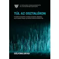   Túl az osztalékon - Osztalékrészvényektől a minőségi-növekedési vállalatokig: egy tényadatok alapján gondolkodó befektető fejlődési útja