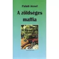 A zöldséges maffia