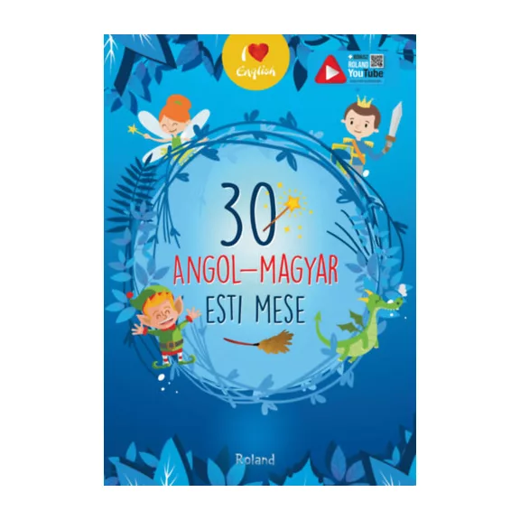 30 angol-magyar esti mese