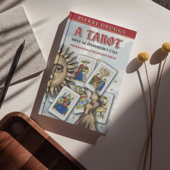 A tarot, mint az önismeret útja pszichológiai megvilágításban