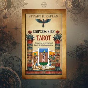   Egipcios Kier tarot - Útmutató az egyiptomi kártyák alkalmazására