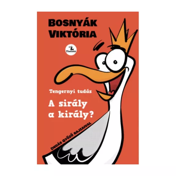 A sirály a király?