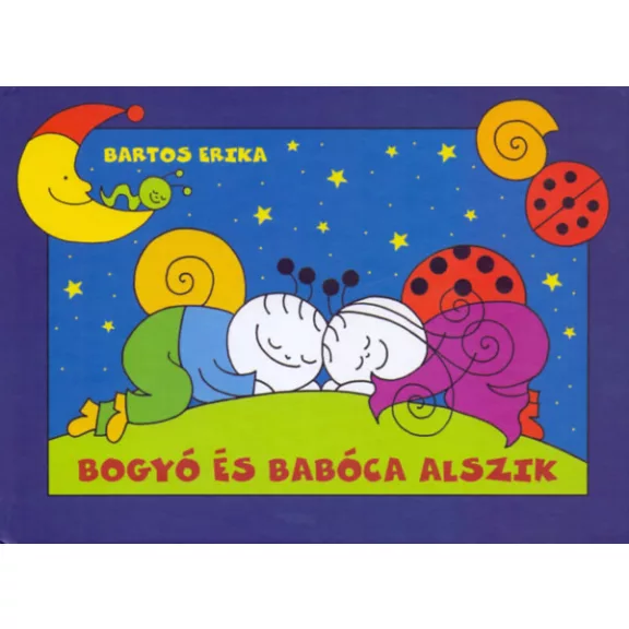 Bogyó és Babóca alszik - Rossz Álom, Csillagház