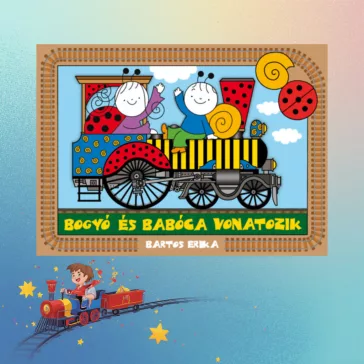 Bogyó és Babóca vonatozik