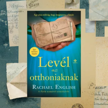 Levél az otthoniaknak