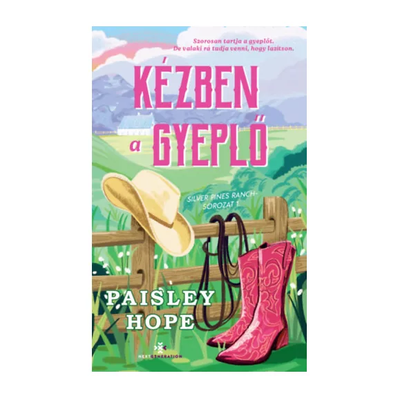 Kézben a gyeplő - Silver Pines Ranch-sorozat 1.
