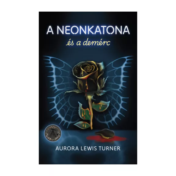 A neonkatona és a demérc