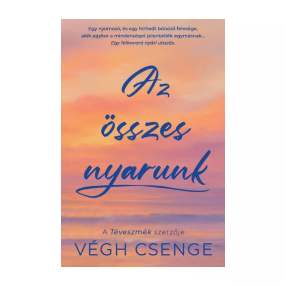Az összes nyarunk