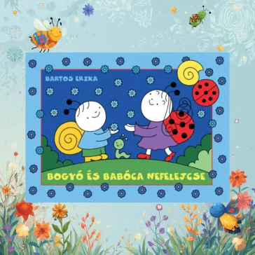 Bogyó és Babóca nefelejcse