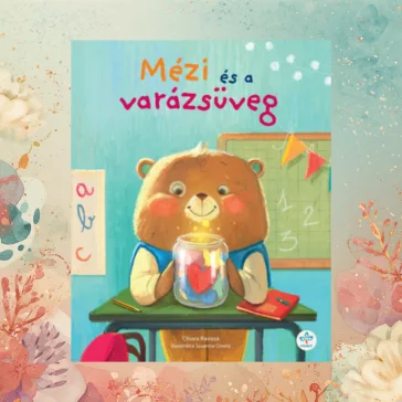 Mézi és a varázsüveg