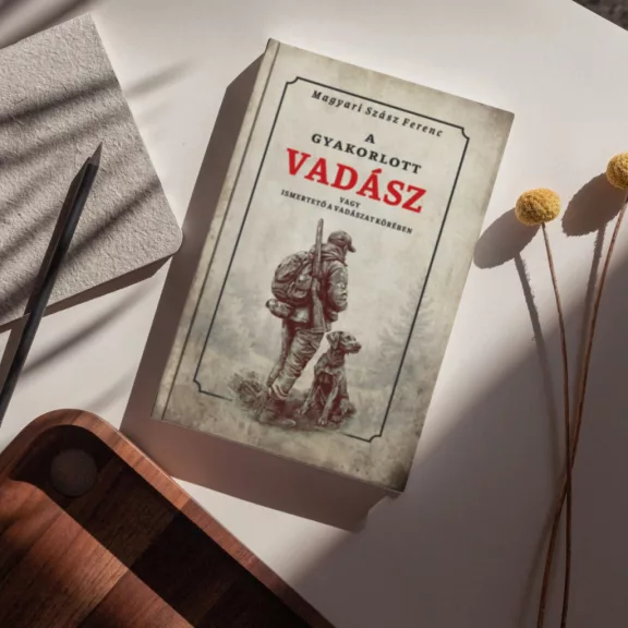 A gyakorlott vadász vagy ismertető a vadászat köréből