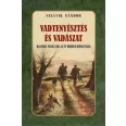 Vadtenyésztés és vadászat