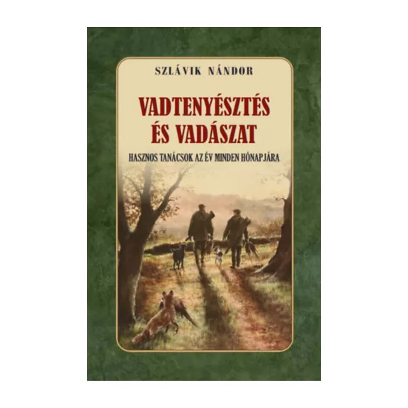 Vadtenyésztés és vadászat