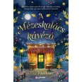 A Mézeskalács kávézó - (Különleges kiadás)