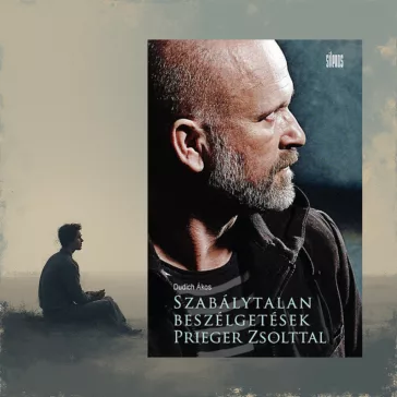 Szabálytalan beszélgetések Prieger Zsolttal