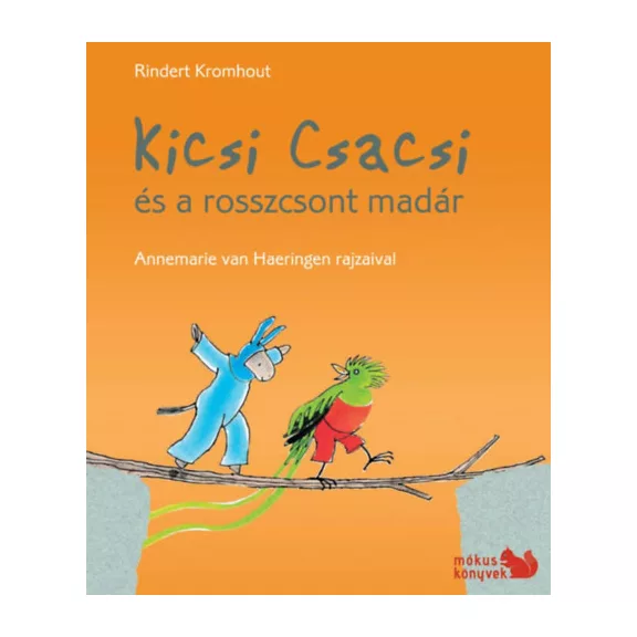 Kicsi Csacsi és a rosszcsont madár