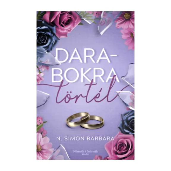 Darabokra törtél - (Különleges kiadás)