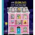 A mi különleges otthonunk