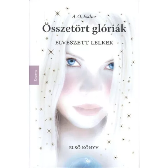 Elveszett lelkek - Összetört glóriák 1.