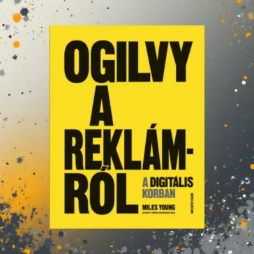 Ogilvy a reklámról a digitális korban