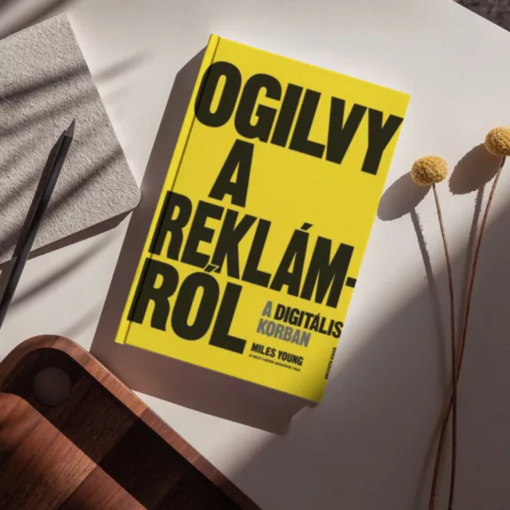 Ogilvy a reklámról a digitális korban