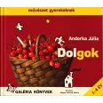 Dolgok - Művészet gyerekeknek