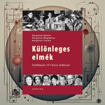 Különleges elmék - Találkozás 111 híres tudóssal